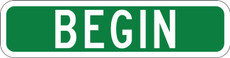 M4-11 BEGIN Route Marker Sign