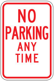 R7-1 No Parking Any Time