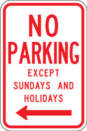 R7-3 No Parking Except Sundays and Holidays