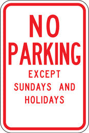 R7-3 No Parking Except Sundays and Holidays