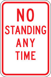 R7-4 No Standing Any Time